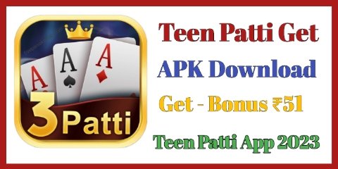 About Teen Patti Get APK